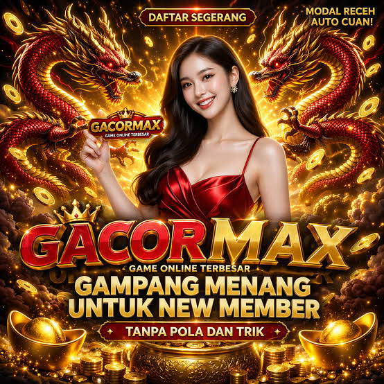 GACORMAX - gacormax Daftar Game Online dengan Pilihan Slot yang Beragam